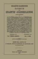Entwicklungsgeschichte des menschlichen Auges di M. Nussbaum edito da Springer Berlin Heidelberg