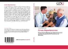 Crisis Hipertensivas di Yanelis Rojas Fando edito da EAE