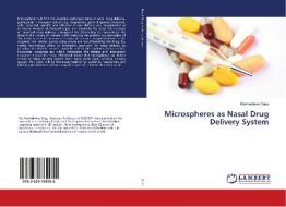 Microspheres as Nasal Drug Delivery System di Rameshwar Dass edito da LAP Lambert Academic Publishing