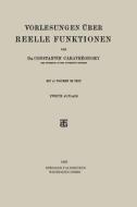 Vorlesungen Über Reelle Funktionen di Constantin Carathéodory edito da Vieweg+Teubner Verlag