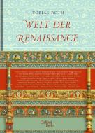 Welt der Renaissance edito da Galiani, Verlag