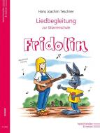 Liedbegleitung zur Gitarrenschule Fridolin di Hans Joachim Teschner edito da Heinrichshofen's Verlag