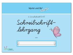 "Myrtel und Bo" - Klasse 1 - Schreibschriftlehrgang - Heft 2 - SAS Schulausgangsschrift edito da Myrtel Verlag GmbH&Co.KG