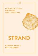 Strand di Hella Kemper, Karsten Reise edito da KJM Buchverlag