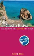 Costa Brava di César Barba edito da Ecos Travel Books