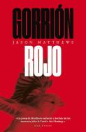 Gorrión Rojo di Jason Matthews edito da MALPASO EDIT