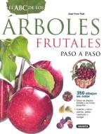 El ABC de los árboles frutales edito da Susaeta Ediciones
