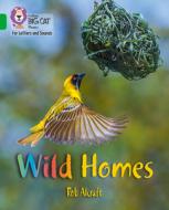 Wild Homes di Rob Alcraft edito da HarperCollins Publishers