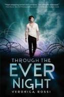 Through the Ever Night di Veronica Rossi edito da HarperCollins Publishers