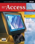 Microsoft Office Access 2003: A Professional Approach di Jon Juarez, John Carter, Kathleen Stewart edito da Mcgraw-hill Education - Europe