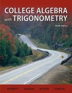 Combo: College Algebra with Trigonometry with Student Solutions Manual di Barnett Raymond, Ziegler Michael, Byleen Karl edito da McGraw-Hill Science/Engineering/Math