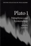 Plato 1: Metaphysics and Epistemology di Gail Fine edito da OXFORD UNIV PR