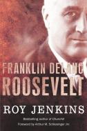 Roosevelt di Roy Jenkins edito da Pan Macmillan