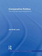 Comparative Politics di Jan-Erik (University of Freiburg Lane edito da Taylor & Francis Ltd