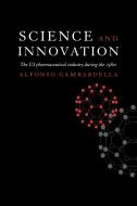 Science and Innovation di Alfonso Gambardella edito da Cambridge University Press