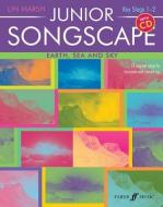 Junior Songscape: Earth, Sea And Sky (with Cd) edito da Faber Music Ltd