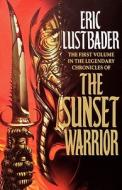 Sunset Warrior di Eric Lustbader edito da HarperCollins Publishers