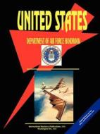 Us Department of Air Force Handbook edito da International Business Publications, USA