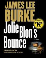 Jolie Blon's Bounce di James Lee Burke edito da Encore Publishing