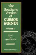 The Southern Version Of Cursor Mundi di Roger R. Fowler edito da University Of Ottawa Press