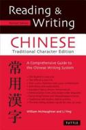 Reading & Writing Chinese Traditional Character Edition di William McNaughton edito da Charles E. Tuttle Co.