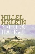 Yehuda Halevi di Hillel Halkin edito da KUPERARD (BRAVO LTD)