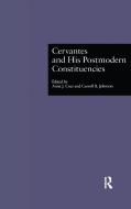 Cervantes and His Postmodern Constituencies edito da Taylor & Francis Inc