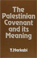 Palestinian Covenant And Its M di Y. Harkabi, Yehoshafat Harkabi edito da Routledge