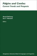 Pidgins and Creoles di David De Camp edito da Georgetown University Press