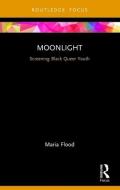 Moonlight di Maria Flood edito da Taylor & Francis Ltd