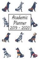 Academic Planner 2019 - 2020: Akita Dog Weekly and Monthly Planner, Academic Year July 2019 - June 2020: 12 Month Agenda di Petly Books edito da INDEPENDENTLY PUBLISHED