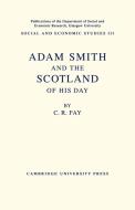 Adam Smith di C. R. Fay edito da Cambridge University Press