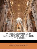 Wider Kliefoth Und Luthardt: In Sachen D di Konstan Schlottmann edito da Nabu Press