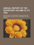 Annual Report Of The Secretary 1-15 di Underhill Society of America edito da Rarebooksclub.com