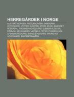 Herreg Rder I Norge: Austr Ttborgen, Fre di Kilde Wikipedia edito da Books LLC, Wiki Series