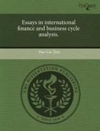 Essays In International Finance And Business Cycle Analysis. di Pao-Lin Tien edito da Proquest, Umi Dissertation Publishing