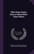 Why Some Farms Earn So Much More Than Others di M L 1882- Mosher, Vincent West edito da Palala Press