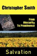 From Obscurity To Prominence di Christopher Smith edito da AuthorHouse