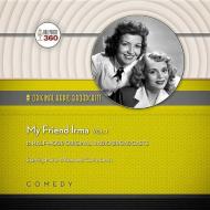My Friend Irma, Vol. 1 di Hollywood 360 edito da Blackstone Audiobooks