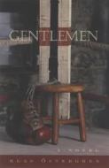 Gentlemen di Klas Ostergren edito da MacAdam/Cage Publishing
