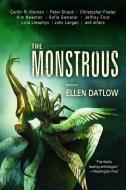The Monstrous di Peter Straub edito da TACHYON PUBN