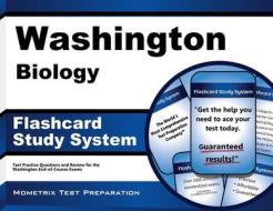 Washington Biology Eoc Flashcard Study System: Washington Eoc Test Practice Questions and Exam Review for the Washington End-Of-Course Exams edito da Mometrix Media LLC