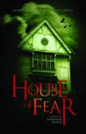 House of Fear: An Anthology of Haunted House Stories di Christopher Priest, Sarah Pinborough, Joe R. Lansdale edito da Rebellion
