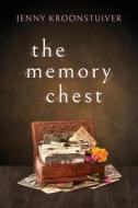 The Memory Chest di Jenny Kroonstuiver edito da MoshPit Publishing