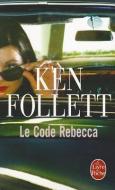 Le Code Rebecca di Ken Follett edito da LIVRE DE POCHE