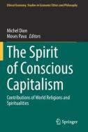The Spirit of Conscious Capitalism edito da Springer International Publishing