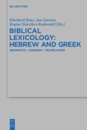 Biblical Lexicology: Hebrew and Greek edito da De Gruyter