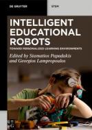 Intelligent Educational Robots edito da De Gruyter