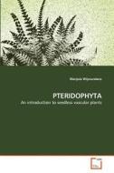 Pteridophyta di Manjula Wijesundara edito da VDM Verlag