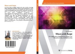 Maus und Auge di Denis Gastreich edito da AV Akademikerverlag